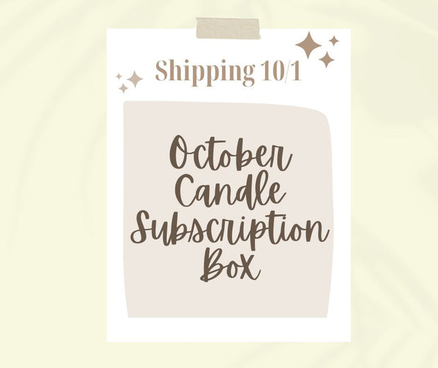 October Candle of the Month Subscription  SHIPS FREE! (code: CANDLECLUB)